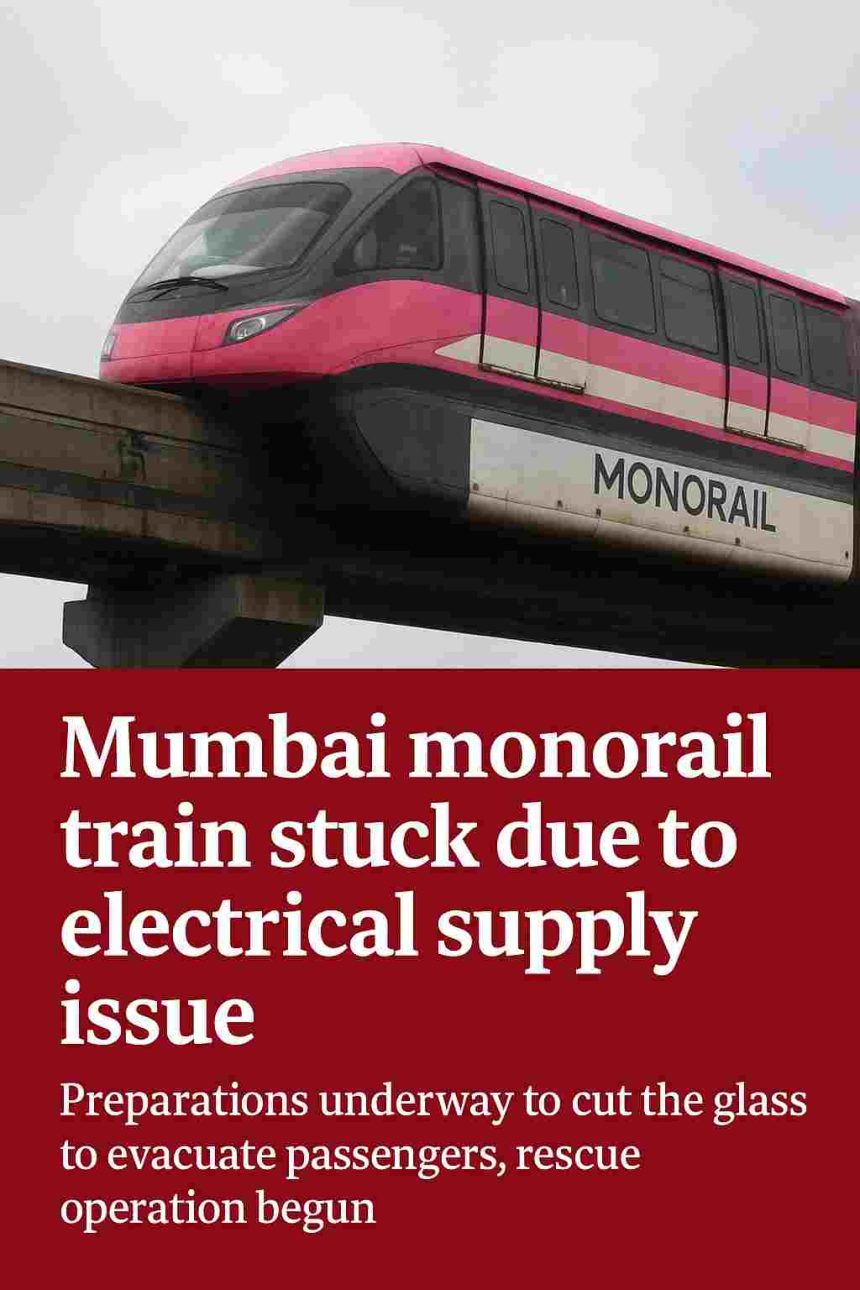Mumbai Monorail train stuck due to power supply problem